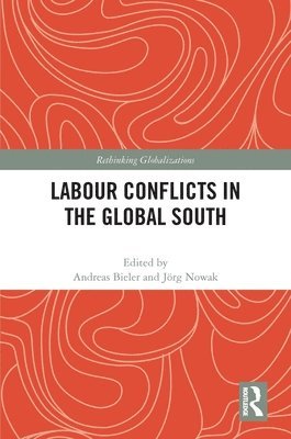 Labour Conflicts in the Global South 1