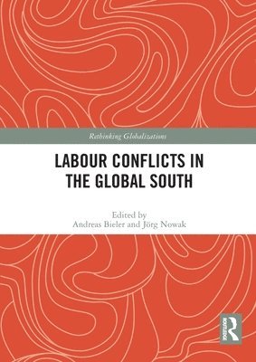 bokomslag Labour Conflicts in the Global South