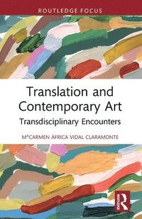 bokomslag Translation and Contemporary Art