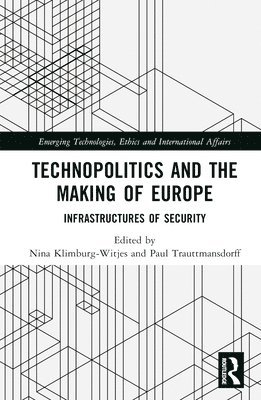 Technopolitics and the Making of Europe 1