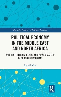 Political Economy in the Middle East and North Africa 1