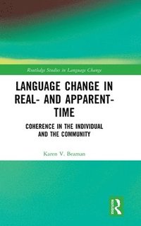 bokomslag Language Change in Real- and Apparent-Time