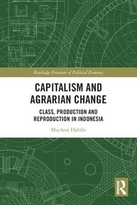 bokomslag Capitalism and Agrarian Change