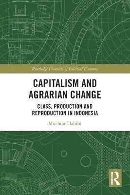 bokomslag Capitalism and Agrarian Change