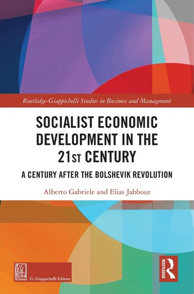 Alberto Gabriele, Elias Jabbour - Socialist Economic Development in the 21st Century, Häftad