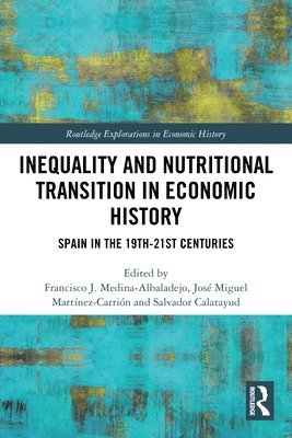 bokomslag Inequality and Nutritional Transition in Economic History