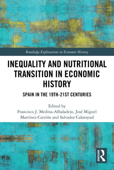 bokomslag Inequality and Nutritional Transition in Economic History