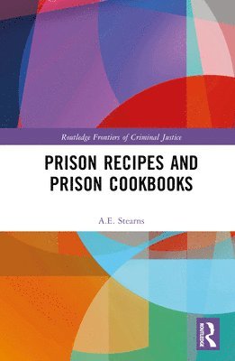 bokomslag Prison Recipes and Prison Cookbooks