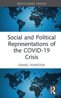 bokomslag Social and Political Representations of the COVID-19 Crisis