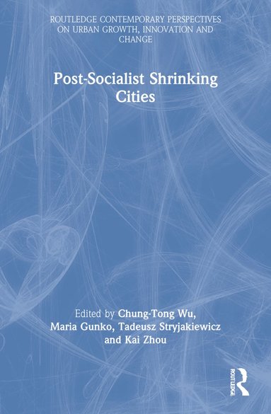 bokomslag Postsocialist Shrinking Cities