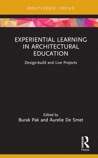bokomslag Experiential Learning in Architectural Education