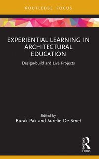 bokomslag Experiential Learning in Architectural Education