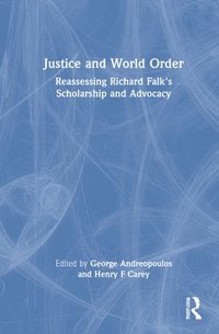 bokomslag Justice and World Order