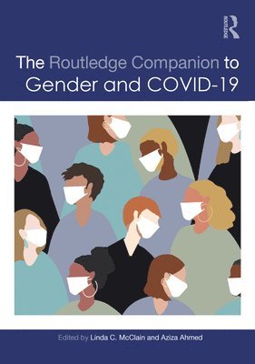 bokomslag The Routledge Companion to Gender and COVID-19