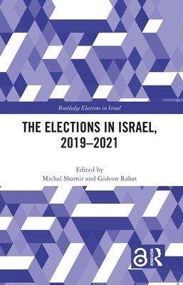 Michal Shamir, Gideon Rahat - Elections in Israel, 2019–2021, Inbunden