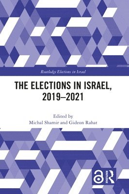 bokomslag Elections in Israel, 2019-2021