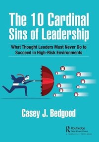 bokomslag The 10 Cardinal Sins of Leadership