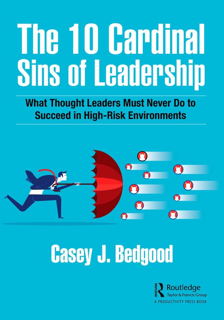 10 Cardinal Sins of Leadership