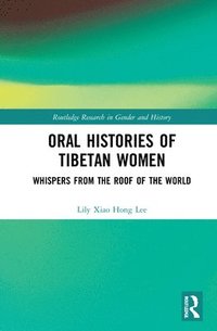 bokomslag Oral Histories of Tibetan Women