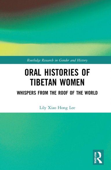 bokomslag Oral Histories of Tibetan Women