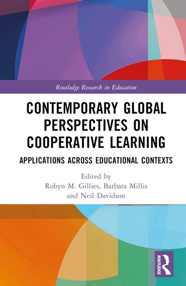 Robyn M. Gillies, Barbara Millis, Neil Davidson - Contemporary Global Perspectives on Cooperative Learning, Inbunden
