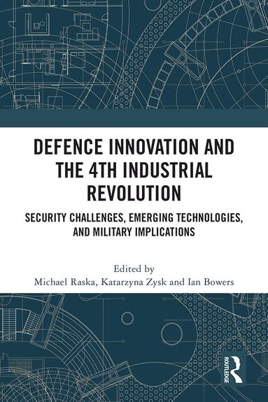 bokomslag Defence Innovation and the 4th Industrial Revolution