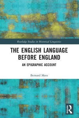 bokomslag The English Language Before England