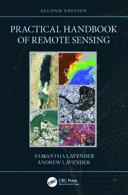 Practical Handbook of Remote Sensing 1