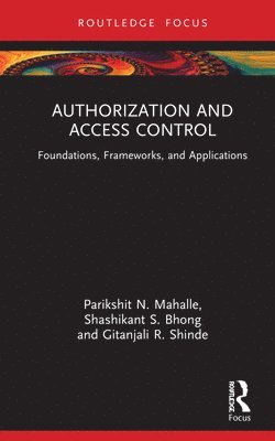 Authorization and Access Control