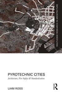 bokomslag Pyrotechnic Cities