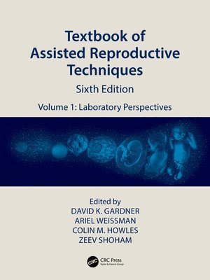 Textbook of Assisted Reproductive Techniques 1