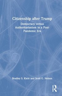 bokomslag Citizenship After Trump