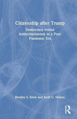 bokomslag Citizenship After Trump