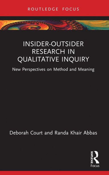 bokomslag Insider-Outsider Research in Qualitative Inquiry