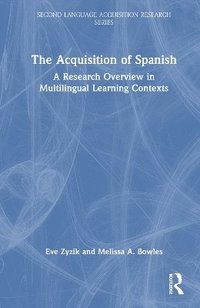 bokomslag The Acquisition of Spanish