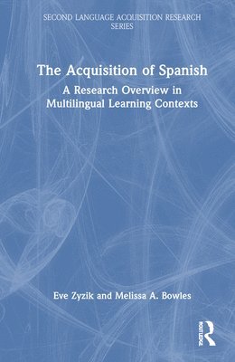 bokomslag The Acquisition of Spanish