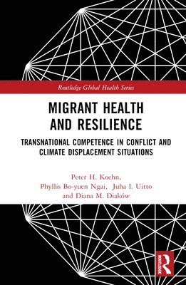 bokomslag Migrant Health and Resilience