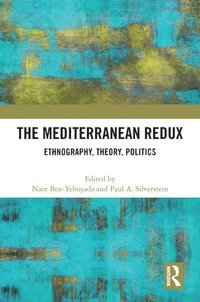 bokomslag The Mediterranean Redux