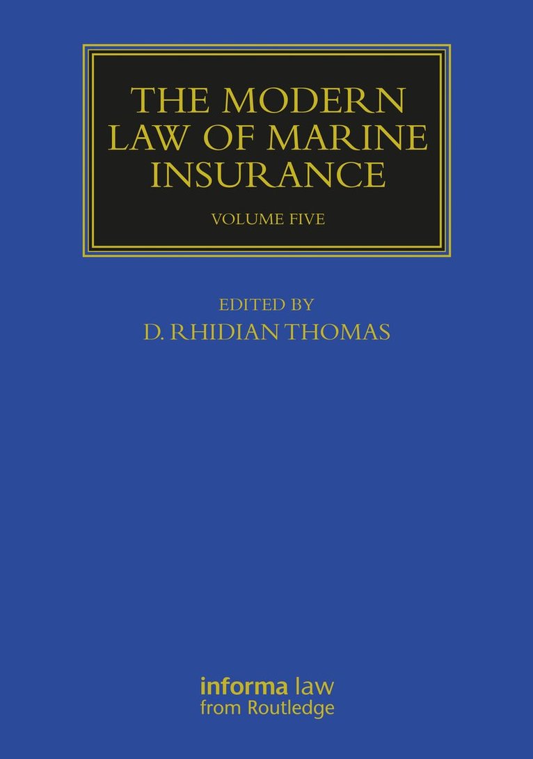 D. Rhidian Thomas, UK) Thomas, D. Rhidian (University of Swansea - Modern Law of Marine Insurance, Inbunden