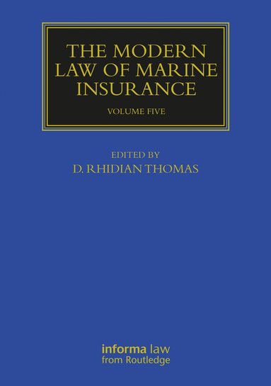 D. Rhidian Thomas - Modern Law of Marine Insurance, Häftad