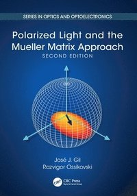 bokomslag Polarized Light and the Mueller Matrix Approach