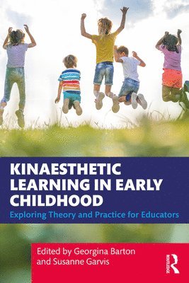 Kinaesthetic Learning in Early Childhood 1