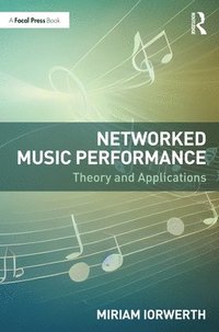bokomslag Networked Music Performance