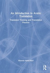bokomslag An Introduction to Arabic Translation