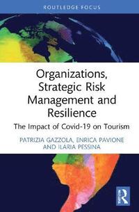 bokomslag Organizations, Strategic Risk Management and Resilience