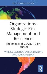 bokomslag Organizations, Strategic Risk Management and Resilience