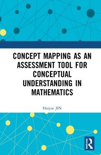 bokomslag Concept Mapping as an Assessment Tool for Conceptual Understanding in Mathematics