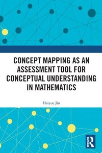 bokomslag Concept Mapping as an Assessment Tool for Conceptual Understanding in Mathematics