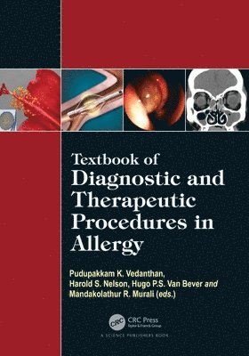 Textbook of Diagnostic and Therapeutic Procedures in Allergy