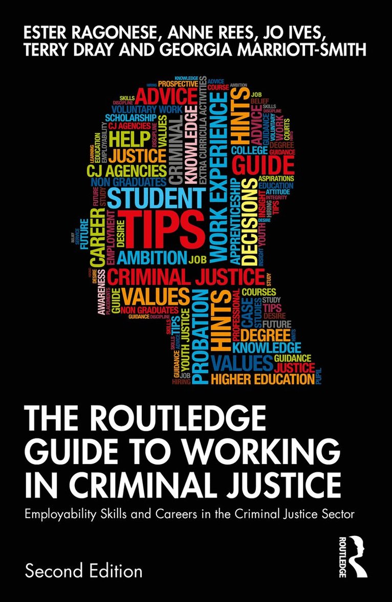 The Routledge Guide to Working in Criminal Justice 1